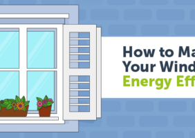 How to Make Your Windows Energy Efficient