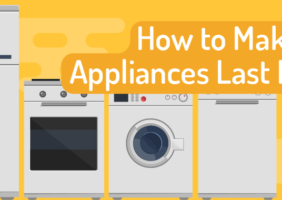 Make Your Appliances Last Longer